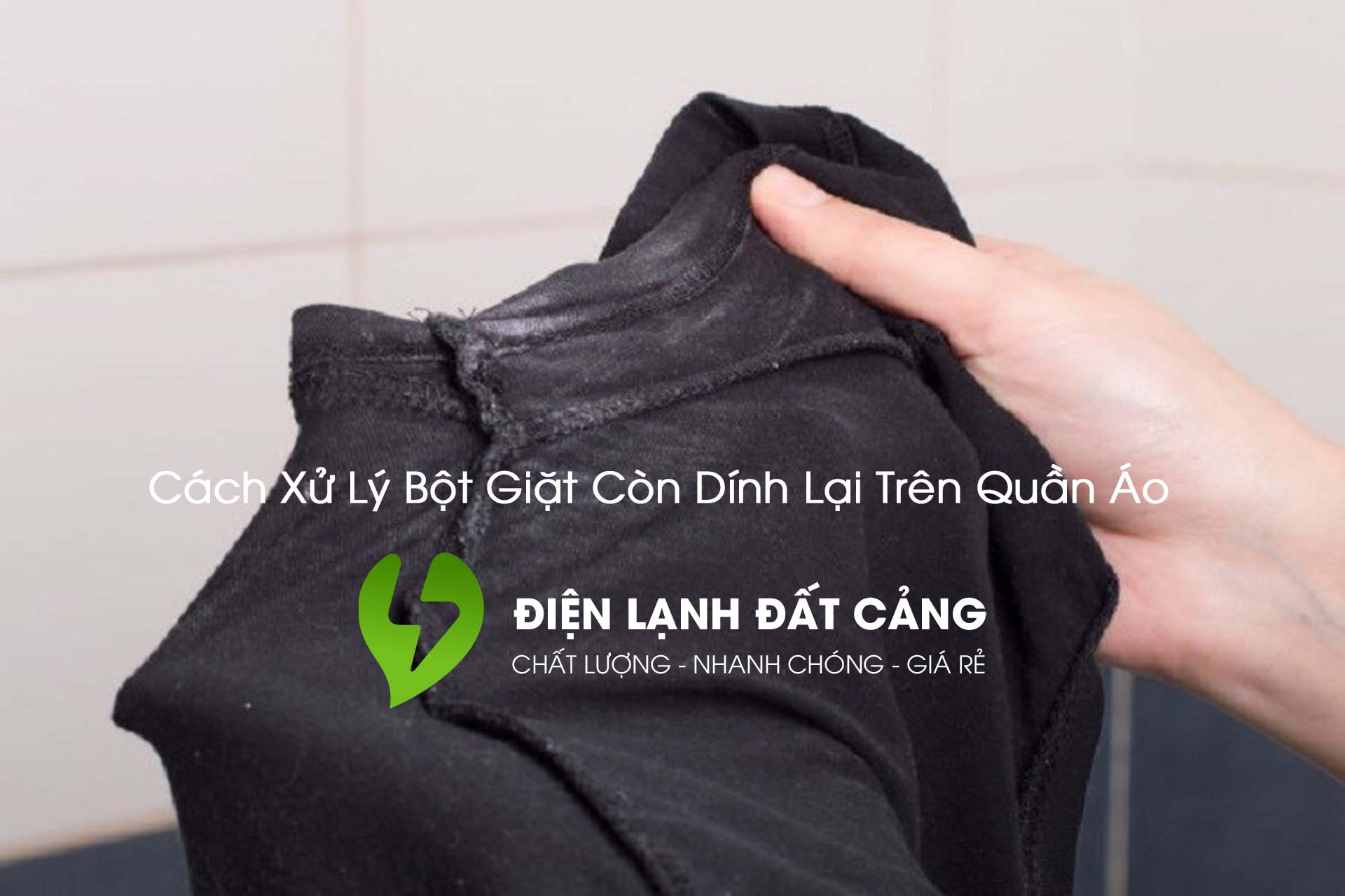 Bột Giặt Còn Dính Lại Trên Quần Áo